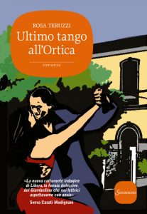 Ultimo tango all'Ortica Rosa Teruzzi