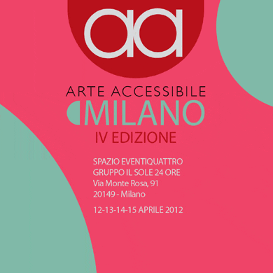 AAM Arte Accessibile Milano – aprile 2012