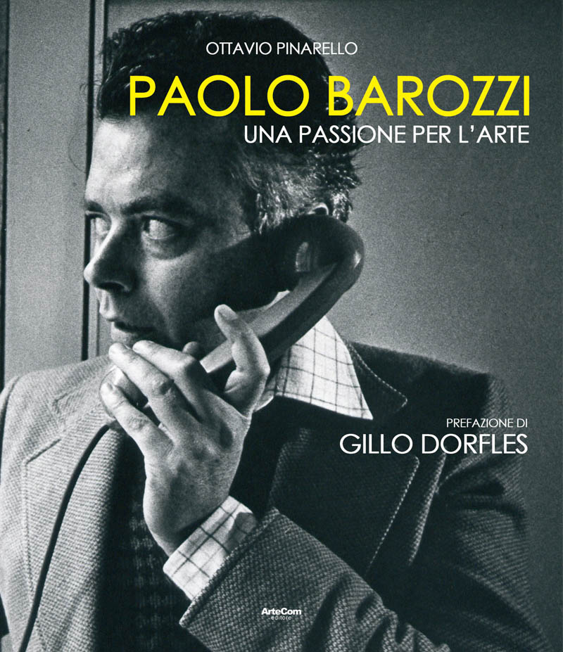 Presentazione libro “Paolo Barozzi, una passione per l’arte” di Ottavio Pinarello