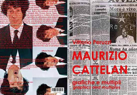 Esce: Maurizio Cattelan: Catalogo delle grafiche e dei multipli