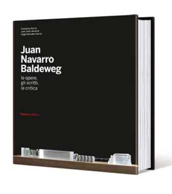 In libreria: Juan Navarro Baldeweg. Le opere, gli scritti, la critica