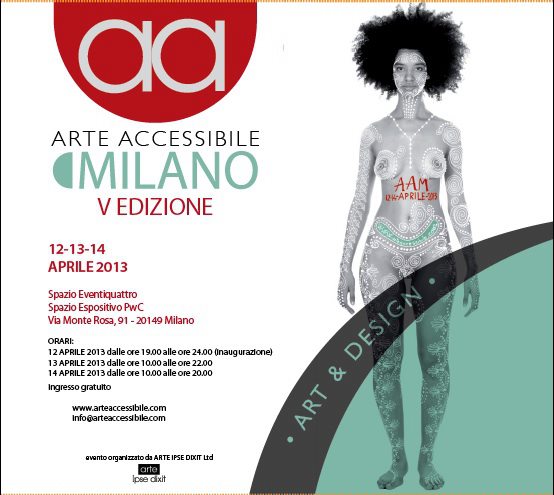 Arte Accessibile Milano 2013 – V Edizione