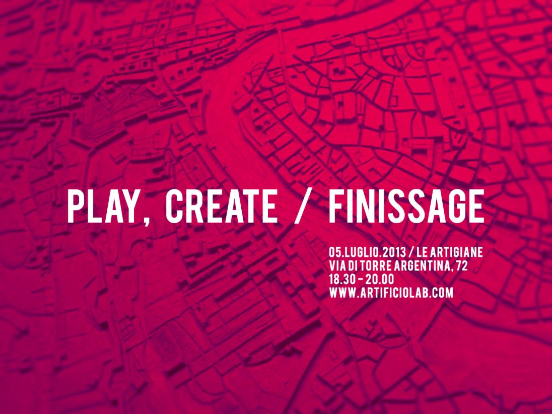 Evento di chiusura della mostra “Play, Create” allo spazio Le Artigiane di Roma