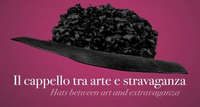 Firenze, Palazzo Pitti: il Cappello fra Arte e Stravaganza