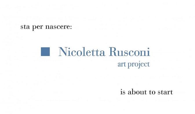 Nicoletta Rusconi Art Projects: una nuova avventura