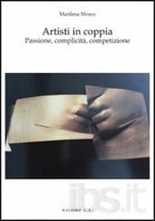 Milano, 13/03: presentazione libro di Marilena Mosco “Artisti in coppia”