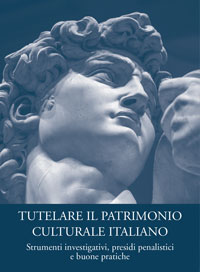 Tutelare il patrimonio culturale italiano. Convegno a Milano