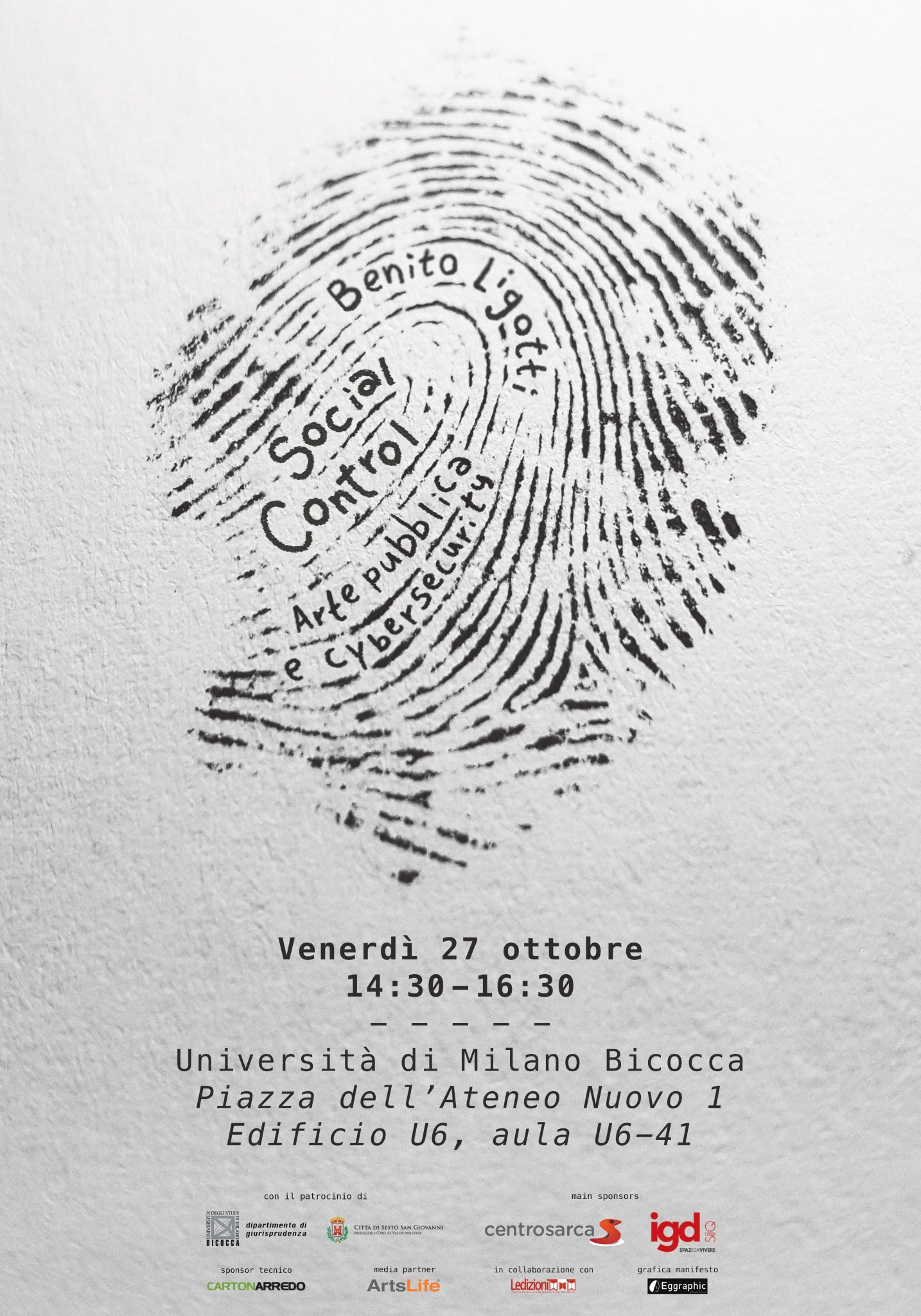 Benito Ligotti, social control. Arte pubblica e cybersecurity, incontro