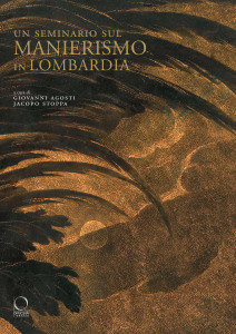 Un seminario sul Manierismo in Lombardia