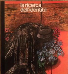 copertina del catalogo della mostra La ricerca dell'identità tenuta a Milano a Palazzo Reale nel 1974