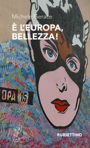 È l'Europa, bellezza