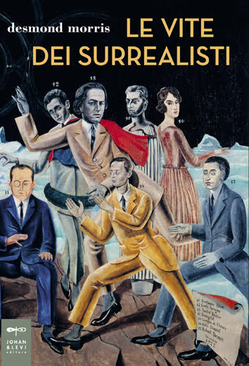Le vite dei surrealisti di Desmond Morris. Presentazione volume a Milano