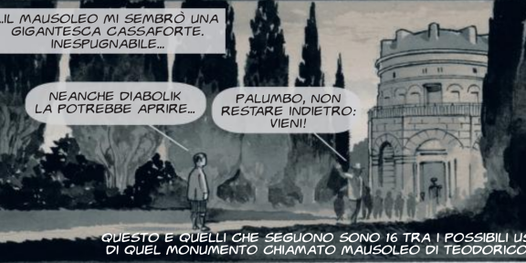 Il Mausoleo di Teodorico a Ravenna nei fumetti di Giuseppe Palumbo