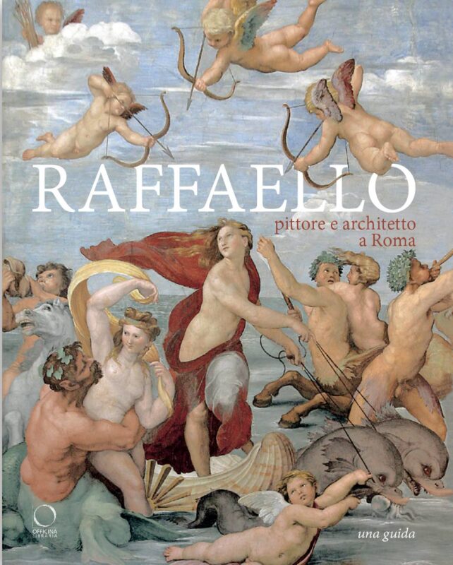 Raffaello pittore e architetto a Roma
