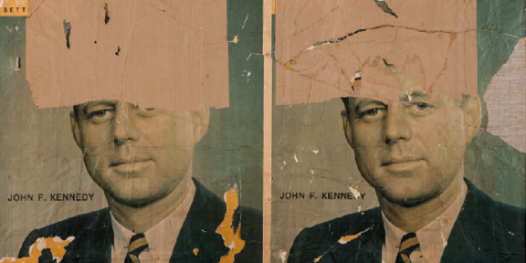 MIMMO ROTELLA Catanzaro 1918 - Milano 2006 L’ultimo Kennedy , 1963 décollage su tela, 99 x 130 cm Collezione privata © Mimmo Rotella , by SIAE 2020 . Ph oto Mauro Ranzani