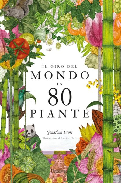 Il giro del mondo in 80 piante