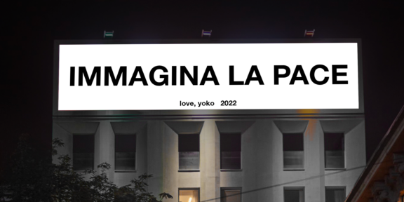 Milan, Luxottica, Piazzale Cadorna IMAGINE PEACE by Yoko Ono © CIRCA