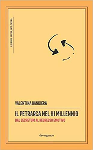 Leggere Petrarca nel III millennio - ArtsLife