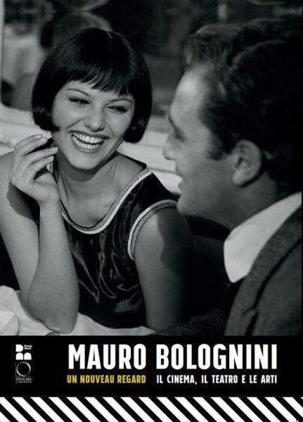 Mauro Bolognini Un nouveau regard