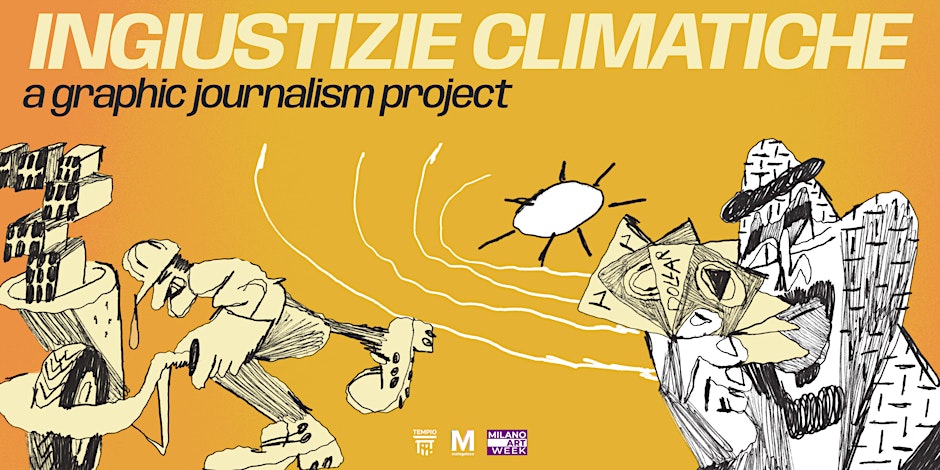 Giornalismo e fumetto si fondono in Ingiustizie climatiche, progetto indipendente presentato da Malegaleco a Milano