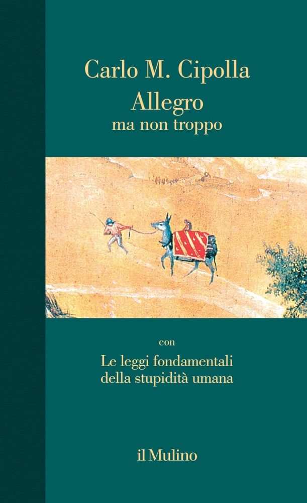Il saggio sulla stupidità di Carlo Cipolla