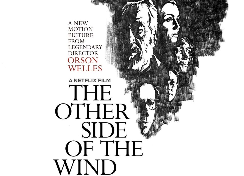 Orson Welles, The Other Side of the Wind